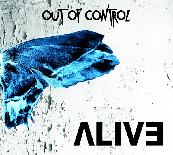 ALIV3 - Out Of Control (2018)